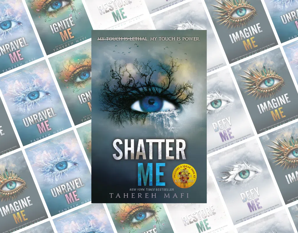 Shatter Me: The Complete Guide to the Popular Series - Perhaps