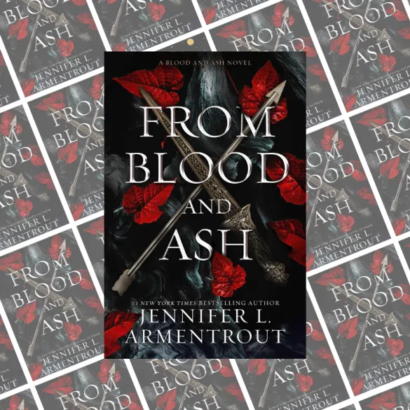 From Blood and Ash: The Complete Guide to the Bestselling Series ...